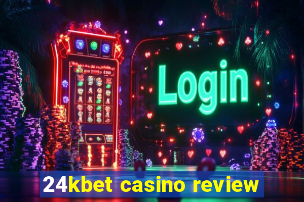 24kbet casino review