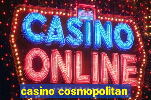 casino cosmopolitan