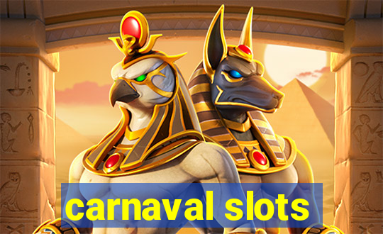 carnaval slots