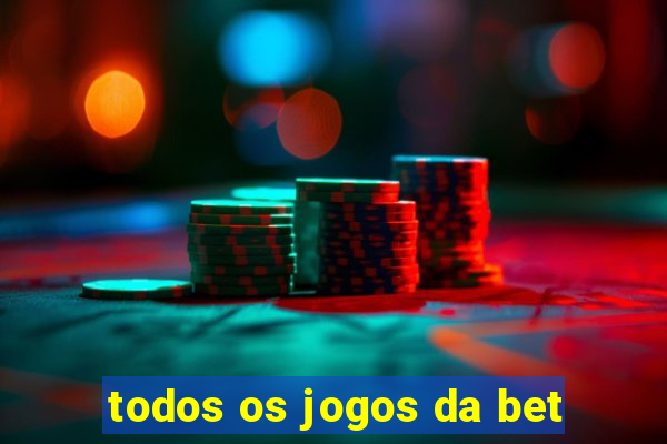 todos os jogos da bet