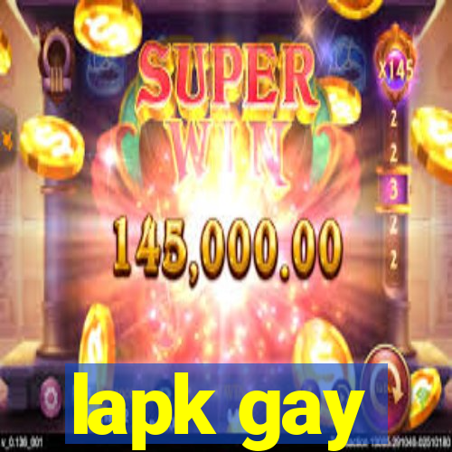 lapk gay