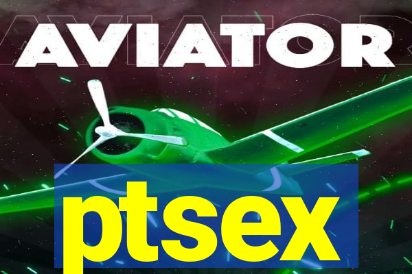 ptsex