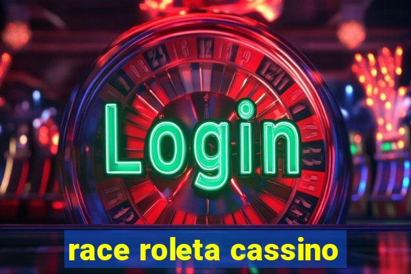 race roleta cassino