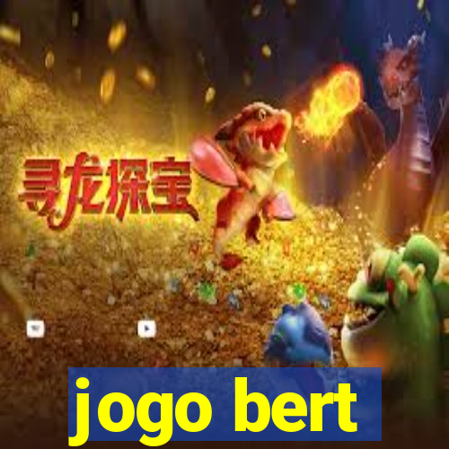 jogo bert