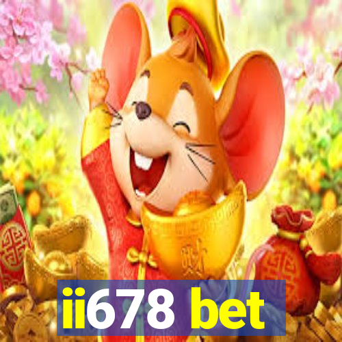 ii678 bet