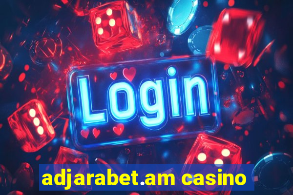 adjarabet.am casino