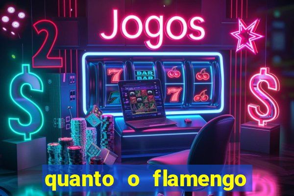 quanto o flamengo ta pagando no jogo de hoje