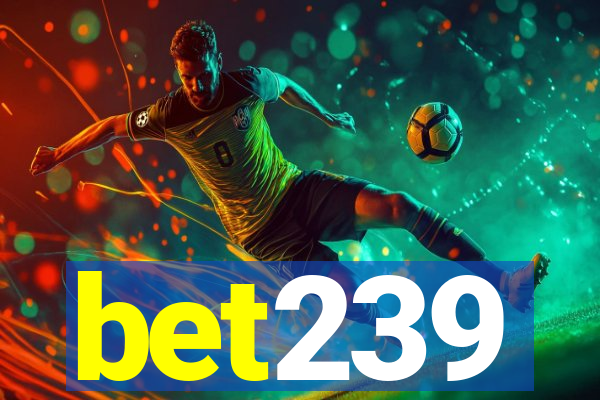 bet239