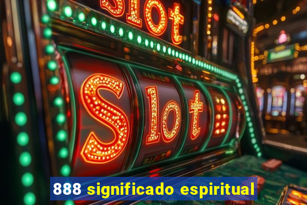 888 significado espiritual