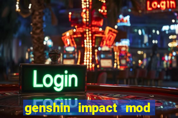 genshin impact mod menu 2024