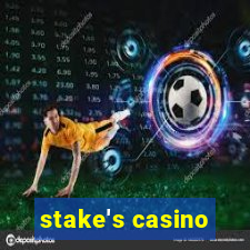 stake's casino