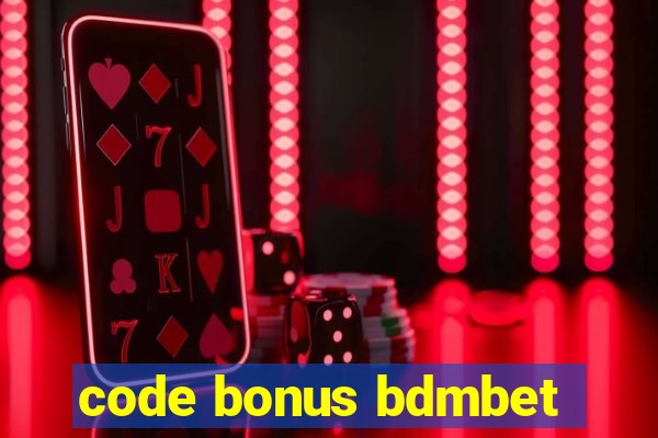 code bonus bdmbet