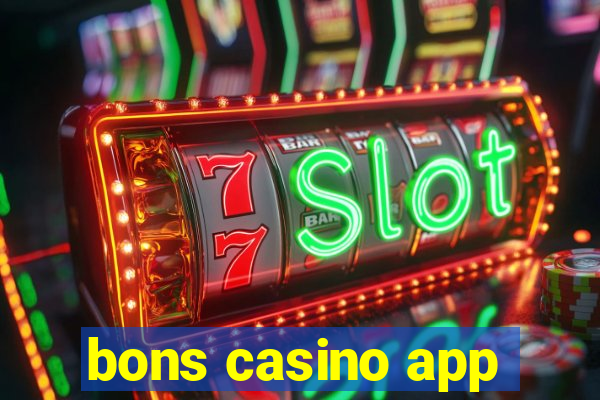 bons casino app