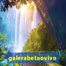 galerabetaovivo