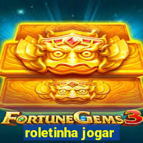 roletinha jogar