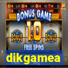 dikgamea