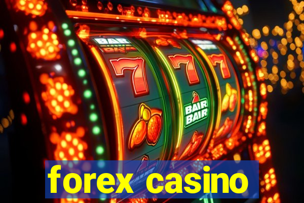 forex casino