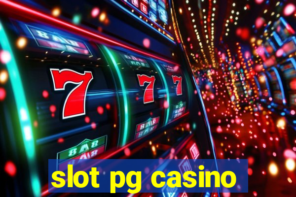 slot pg casino