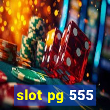 slot pg 555