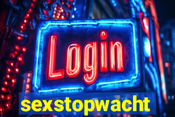 sexstopwacht