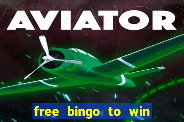 free bingo to win real money