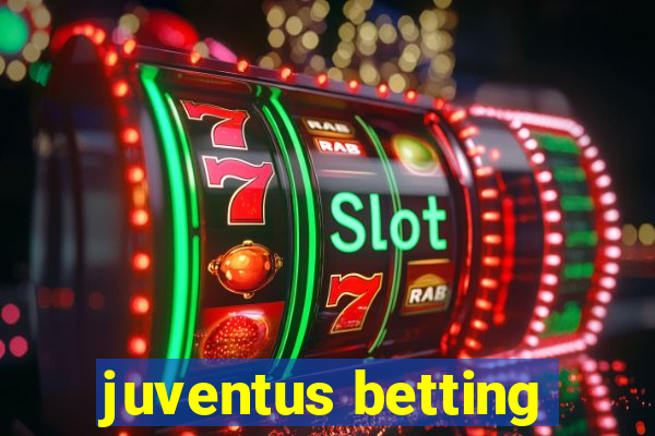 juventus betting