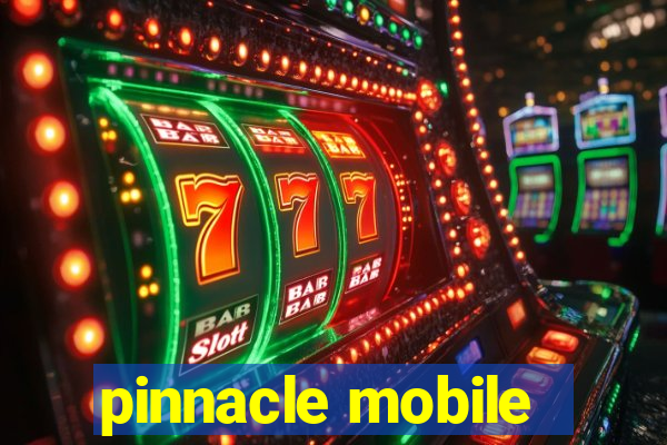 pinnacle mobile