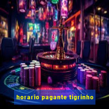 horario pagante tigrinho