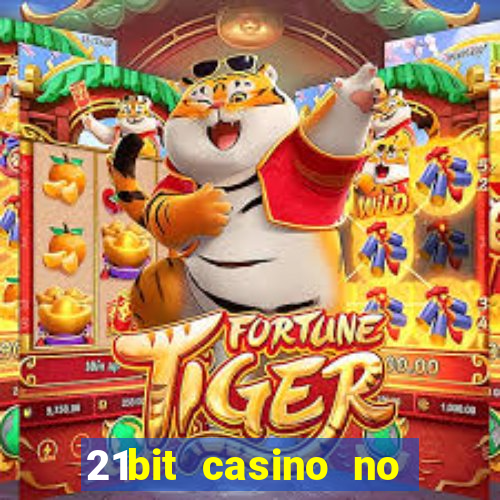 21bit casino no deposit bonus