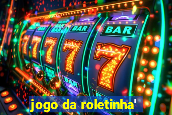 jogo da roletinha'