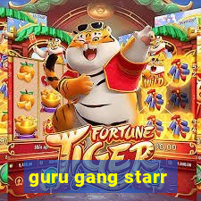 guru gang starr