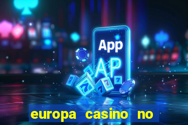 europa casino no deposit bonus