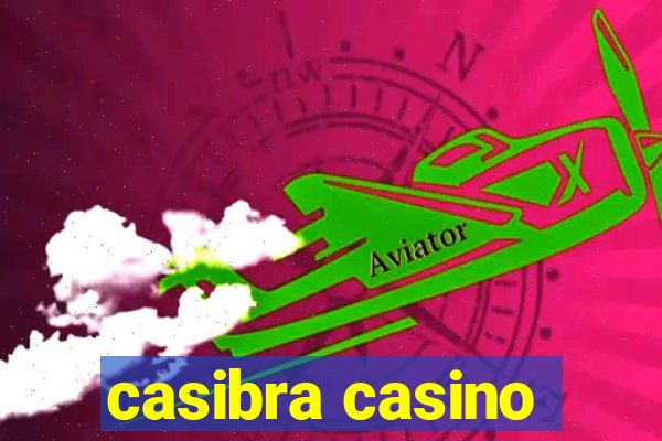 casibra casino