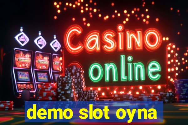 demo slot oyna