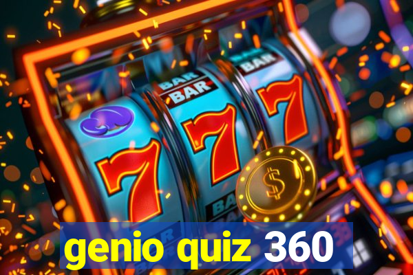 genio quiz 360