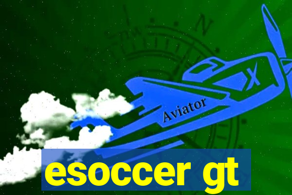 esoccer gt