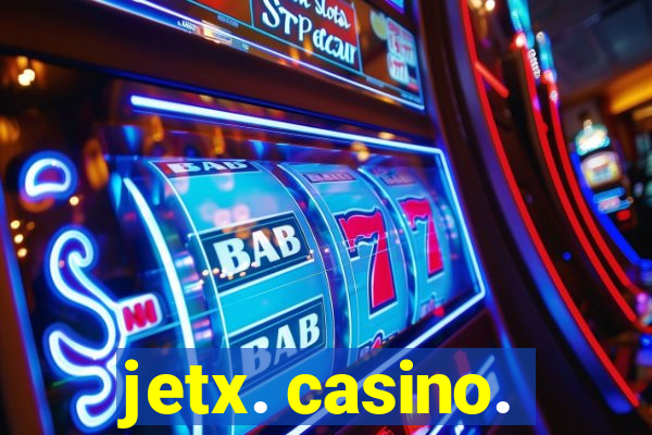 jetx. casino.