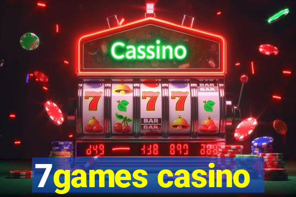 7games casino