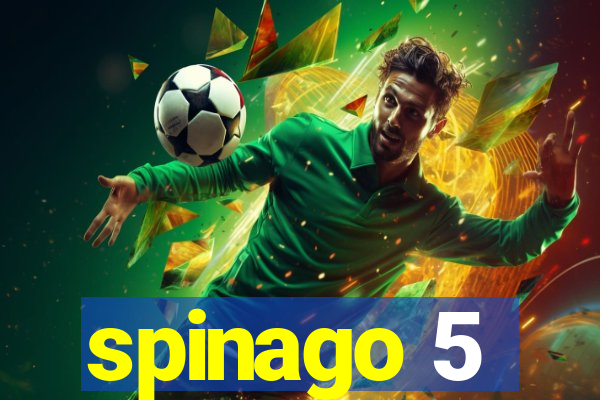 spinago 5