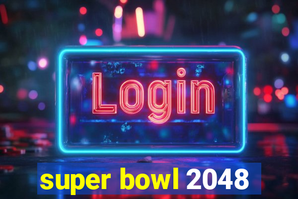 super bowl 2048