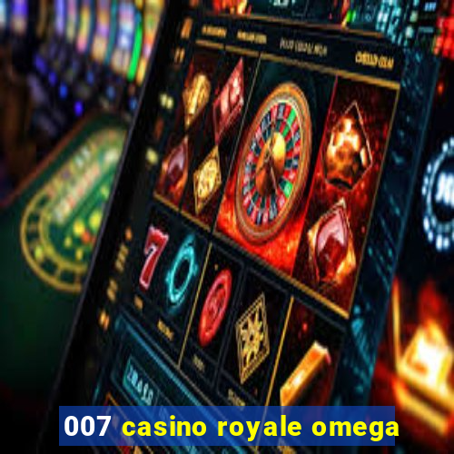 007 casino royale omega