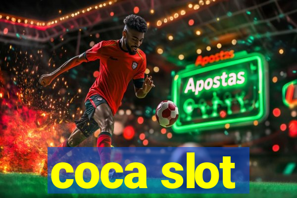 coca slot