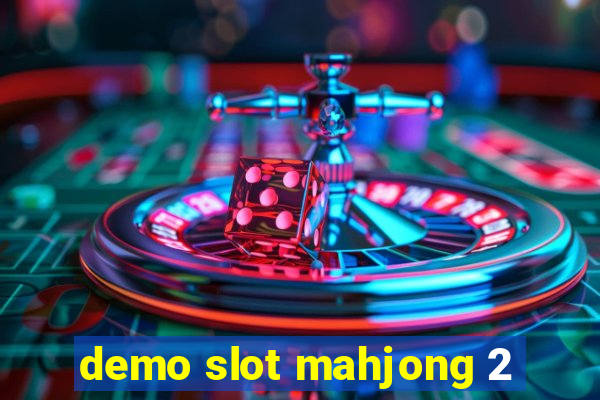 demo slot mahjong 2