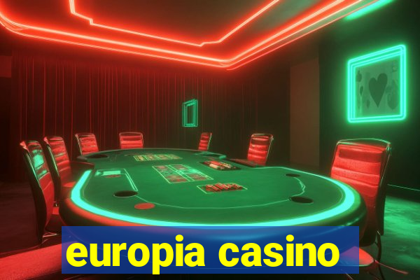 europia casino