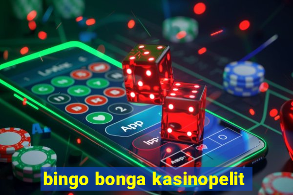 bingo bonga kasinopelit