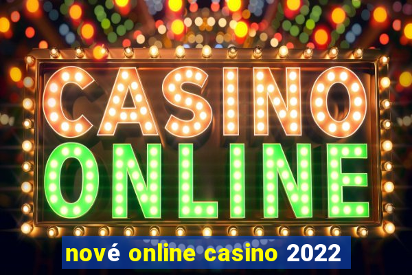 nové online casino 2022