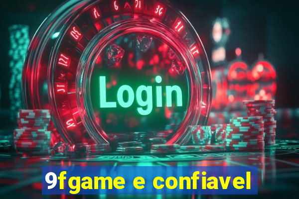 9fgame e confiavel