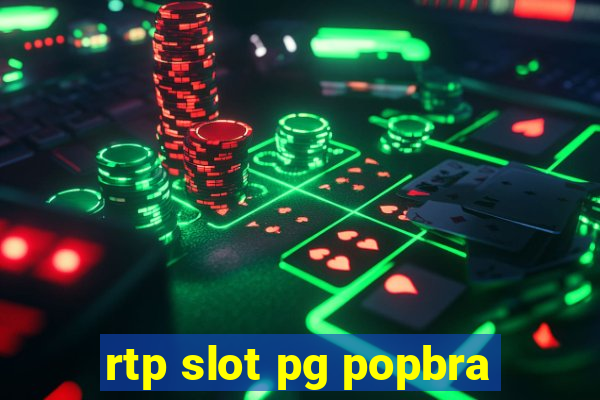 rtp slot pg popbra