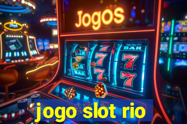 jogo slot rio