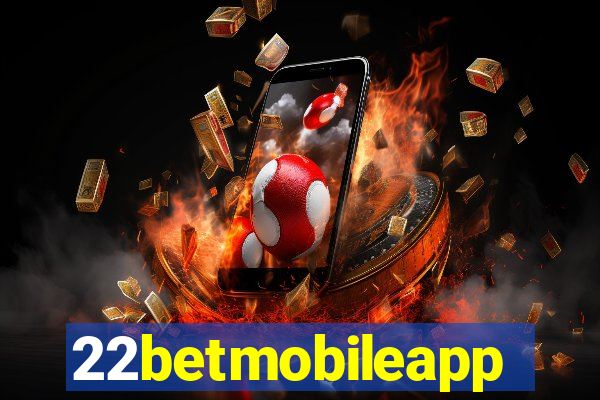 22betmobileapp